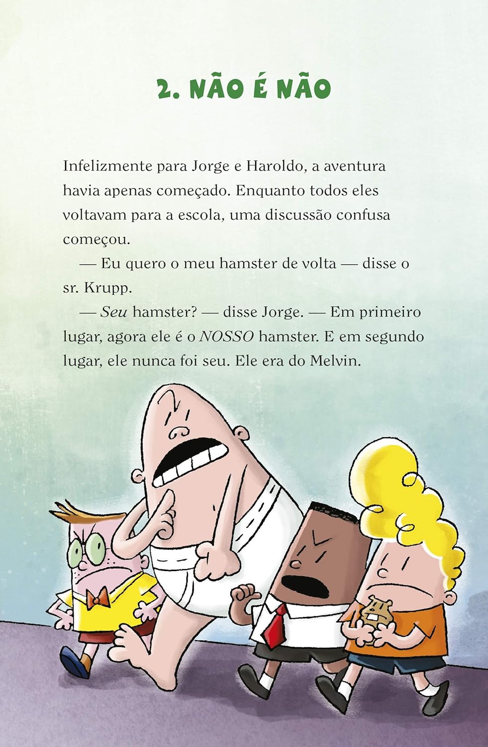 Capitão Cueca e a grande e desagradável batalha do Menino Biônico Meleca Seca parte 2 – Vol. 7 em cores! - Image 4